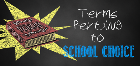 School Choice Terms